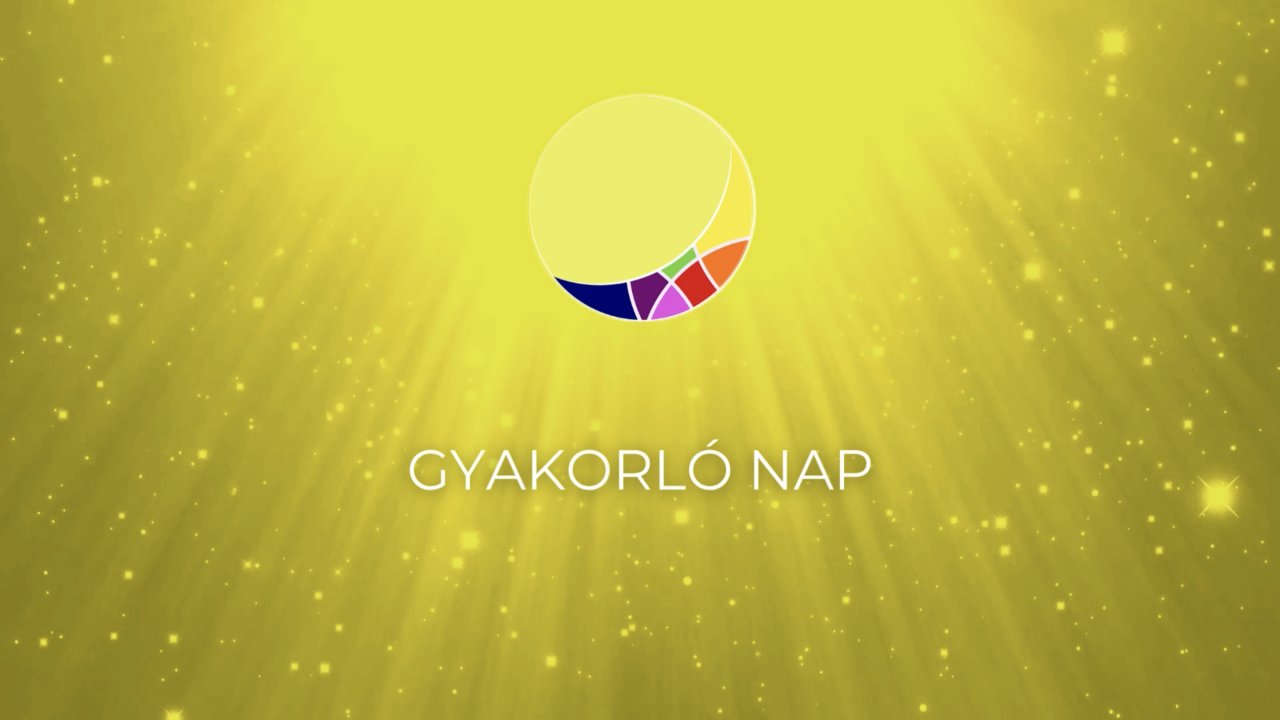 CSAKRA GYAKORLÓNAP / 2. rész - november 4.