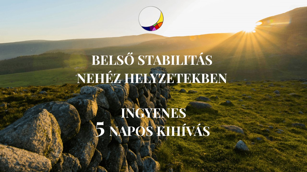 Belső stabilitás nehéz helyzetekben